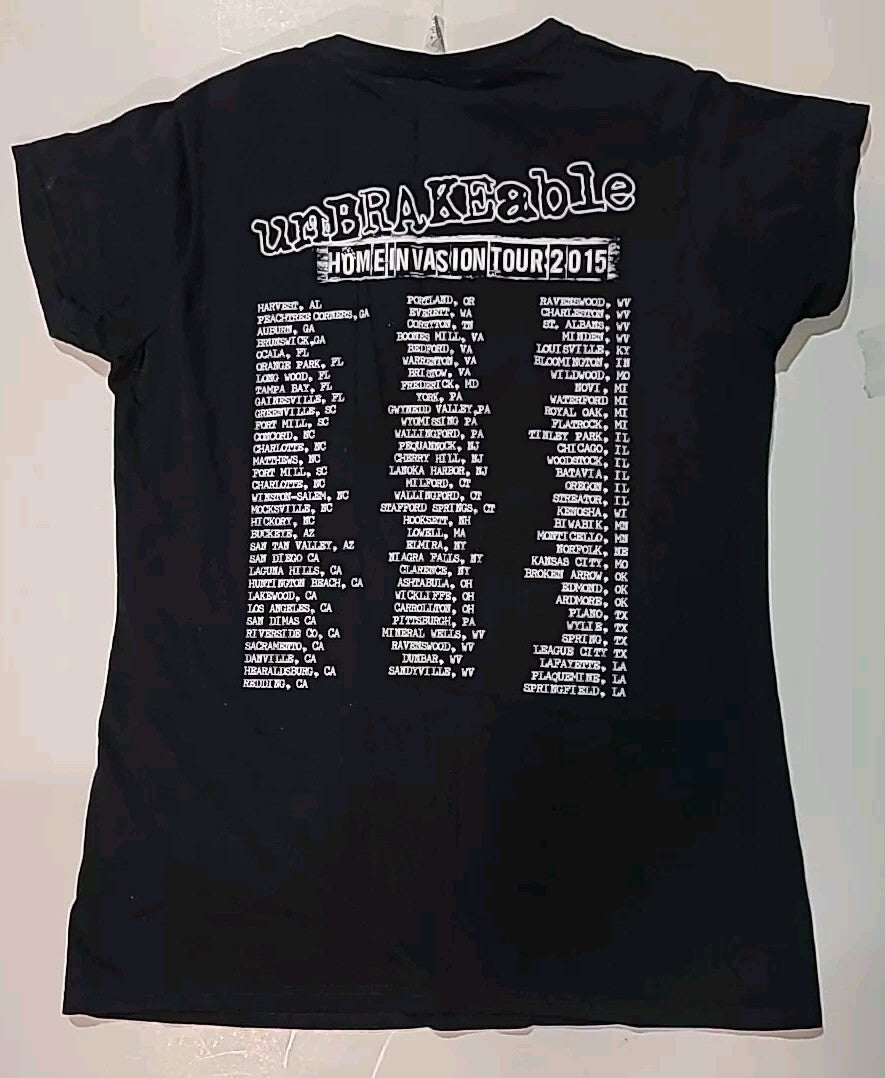 Unbrakeable, "Home Invasion 2015 Tour" Women x-Large T-Shirt