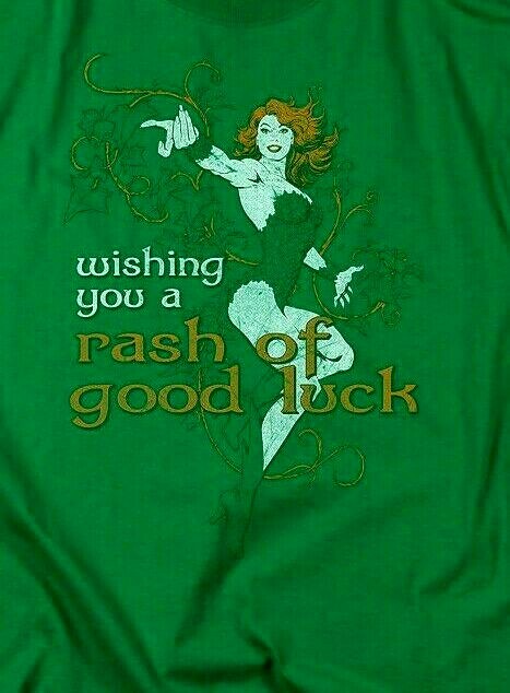DC Comics Poison Ivy "Rash of Good Luck" Mens Unisex T-Shirt -Available Sm to 3x