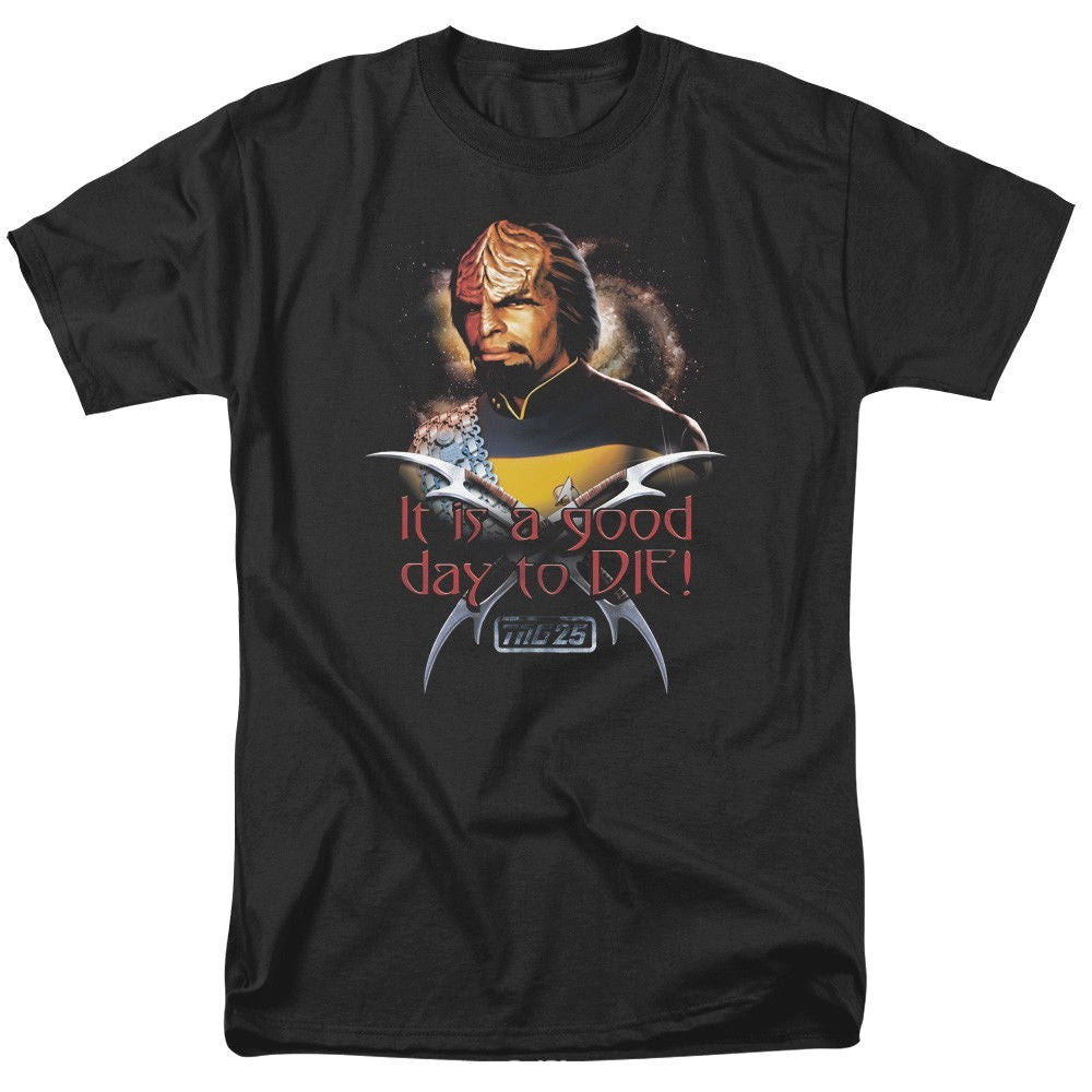 Star Trek: TNG Worf "Klingon Good Day to Die" Mens T-Shirt. Available Sm to 5x -