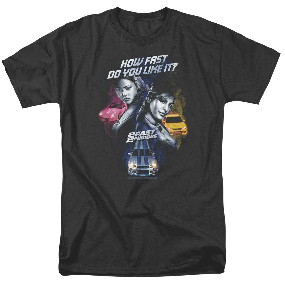 2 Fast 2 Furious "How Fast Do You Like It"  Mens Unisex T-Shirt, Choice Sm to 5x