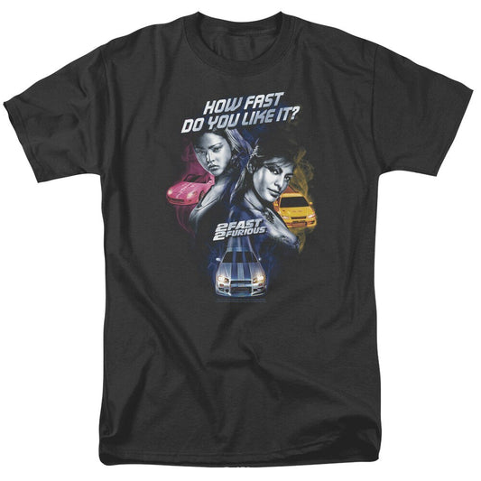 2 Fast 2 Furious "How Fast Do You Like It"  Mens Unisex T-Shirt, Choice Sm to 5x