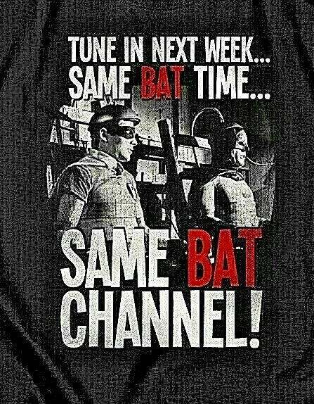 Batman 66 TV Show "Same Bat Channel"  Mens Unisex T-Shirt -Available Sm to 5x