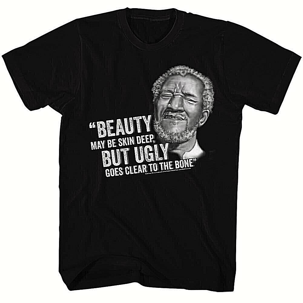 Sanford and Son "Beauty vs Ugly..."  Mens T-Shirt -Available in Sm to 5x