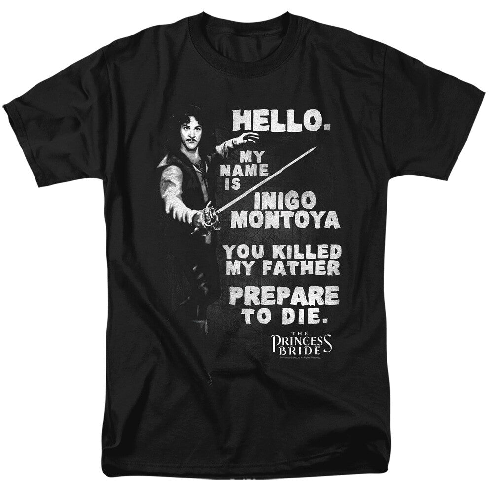 Princess Bride "My Name is Indigo Montoyo" Mens T-Shirt, Available Sm to 5x