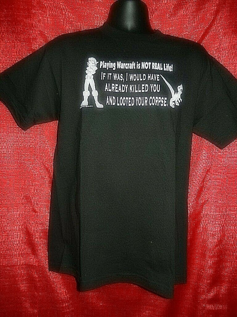 If Playing Warcraft was Real...I'd Already Killed You" Mens 2x Unisex T-shirt