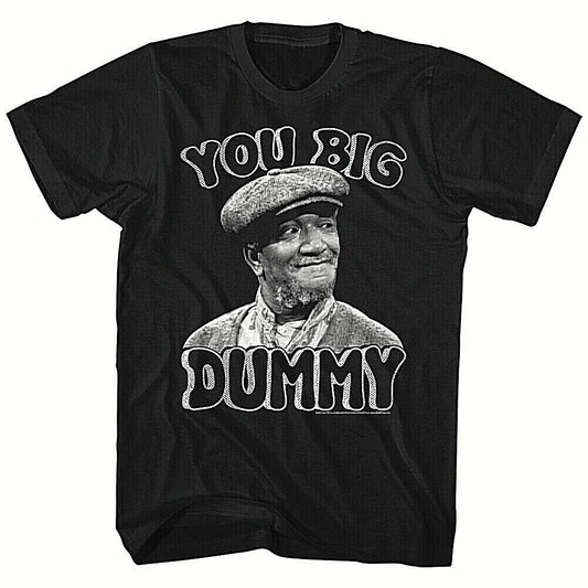 Sanford and Son "You Big Dummy" Mens Unisex T-Shirt, Available Sm to 5x