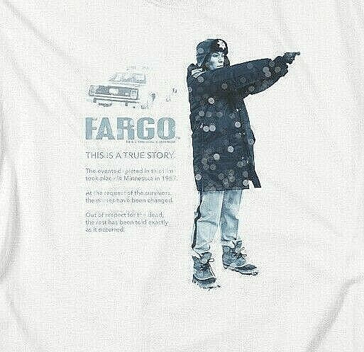 Fargo "This is a True Story" Mens Unisex T-Shirt, Choice Sm to 5x -new