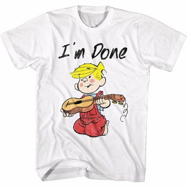 Dennis The Menace "I'm Done" Mens Adult Large Unisex T-Shirt -New