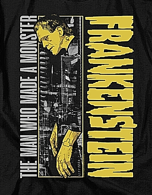 Frankenstein "The Man Who Built A Monster" Mens T-Shirt -Available Sm to 5x