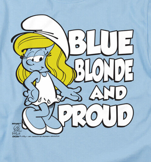 The Smurfs "Blue, Blonde & Proud"  Mens Unisex T-Shirt Available Sm to 3x -New