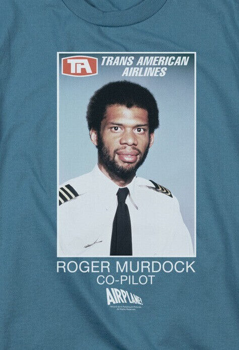 Airplane: Roger Murdock aka Kareem Abdul-Jabbar Mens T-Shirt, Available Sm to 3x