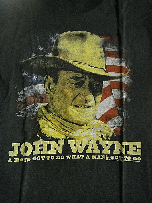 John Wayne "A Mans Got To Do..." Mens Medium Unisex T-Shirt - New