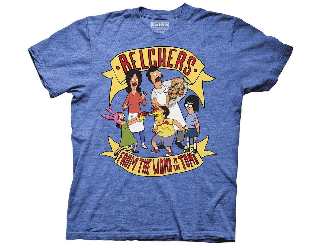 Bobs Burgers Belchers From the Womb to the Tomb  adult unisex t-shirt