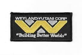 Aliens Weyland-Yutani Corp."Building Better World" Embroidered Patch -new