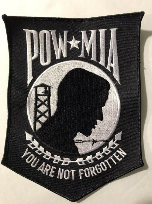 POW-MIA "You Are Not Forgotten Jacket Size 8" tall Embroidered Patch