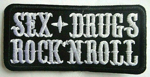 Sex, Drugs, Rock 'N' Roll Embroidered Patch -new