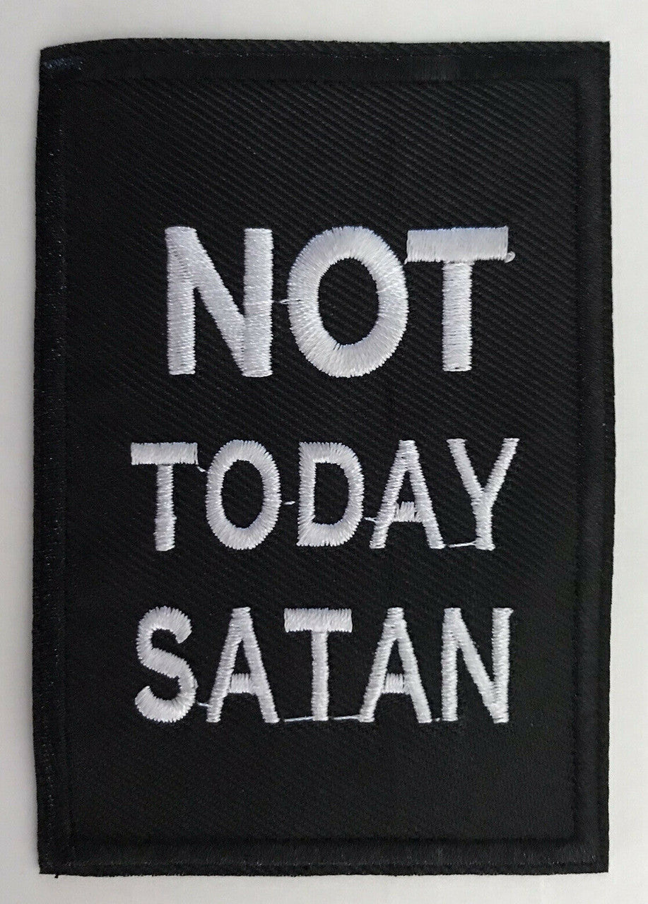 4 inches tall, a new "Not Today Satan" Motorcycle Embroidered Jacket Patch -new.     Sew on or Iron. 
 
Please note we will always combine shipping on like items.  Any additional patch or pin will ship for 50 cent per item.  Any additional payment will be reimbursed to your Paypal account.  Thank You.